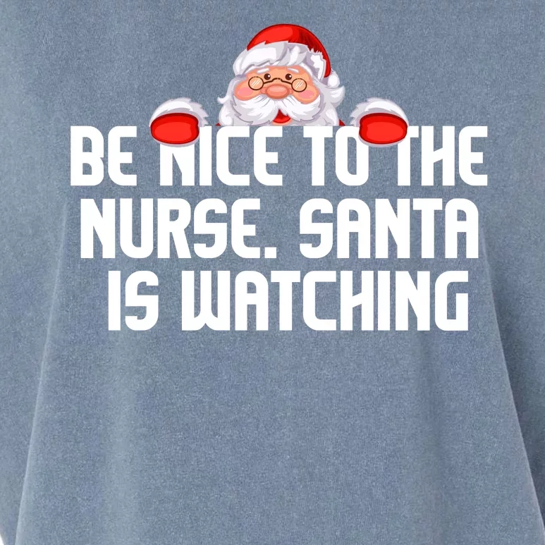 Be Nice To The Nurse Santa Is Watching Garment-Dyed Women's Muscle Tee