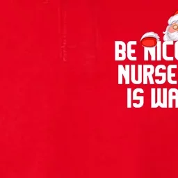 Be Nice To The Nurse Santa Is Watching Softstyle Adult Sport Polo