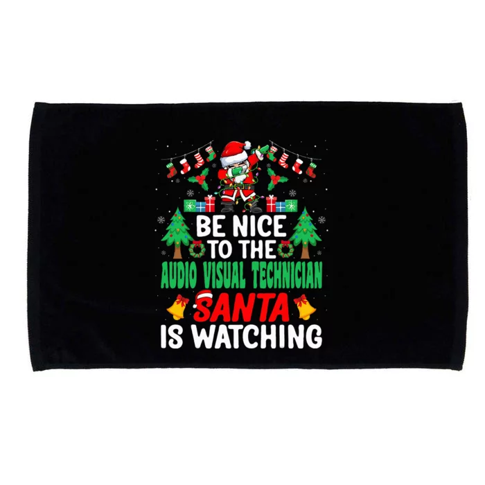 Be Nice to the Audio Visual Technician Santa Christmas Microfiber Hand Towel