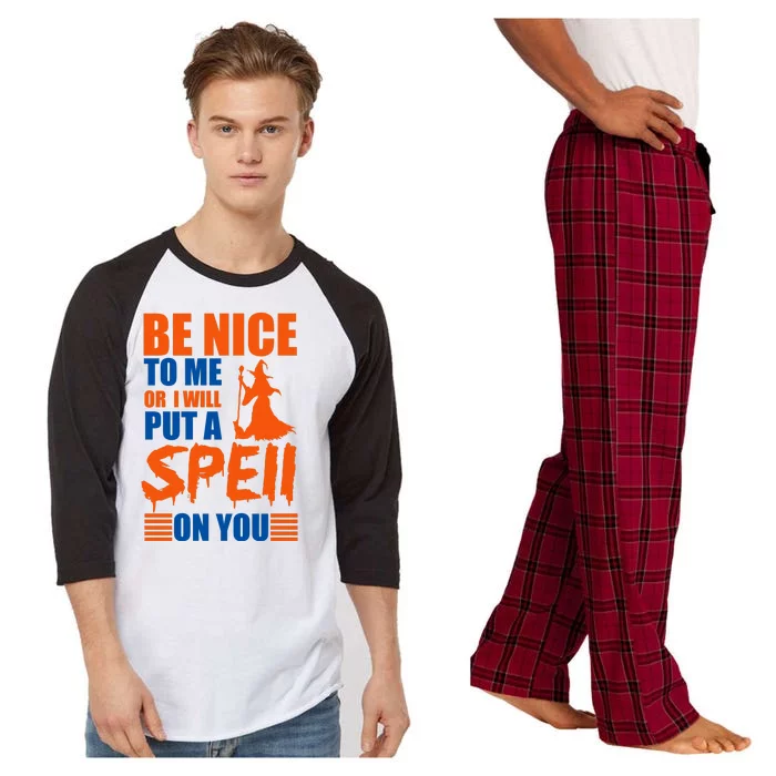 Be Nice To Me Or I Will Put A Spell On You Raglan Sleeve Pajama Set