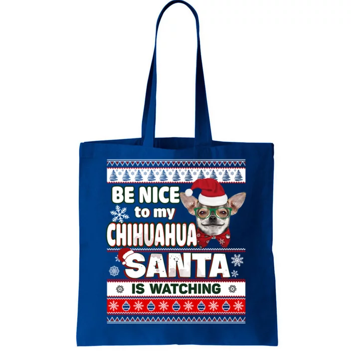 Be Nice To Me I Know Santa Chihuahua Dog Funny Christmas Gift Tote Bag