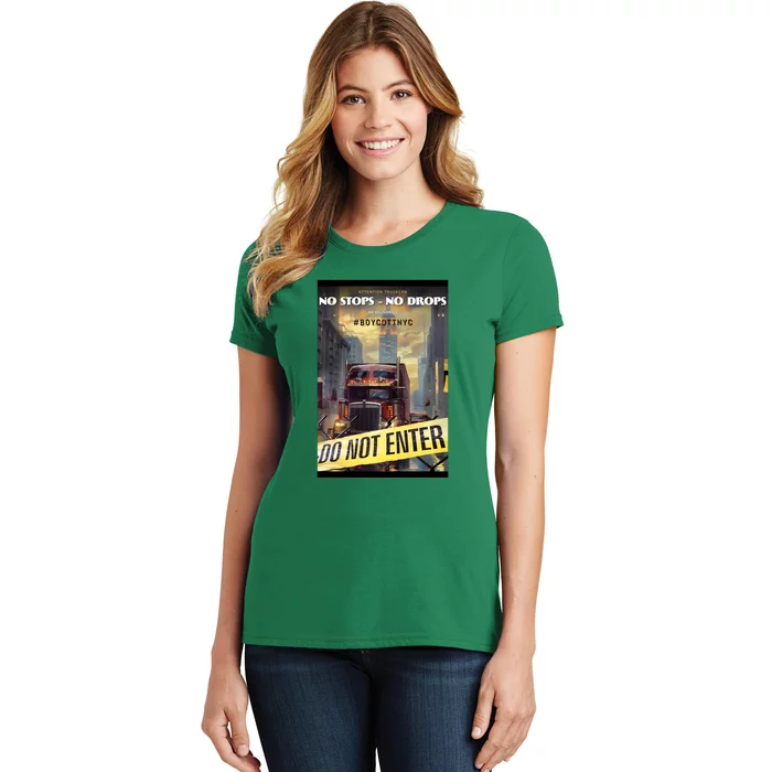 Boycott Nyc Truckers For Trump Women's T-Shirt