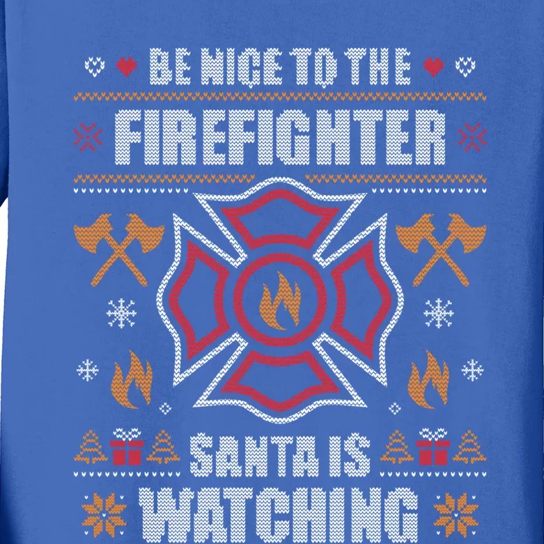 Be Nice To The Firefighter Ugly Christmas Sweater Fire Cool Gift Kids Long Sleeve Shirt