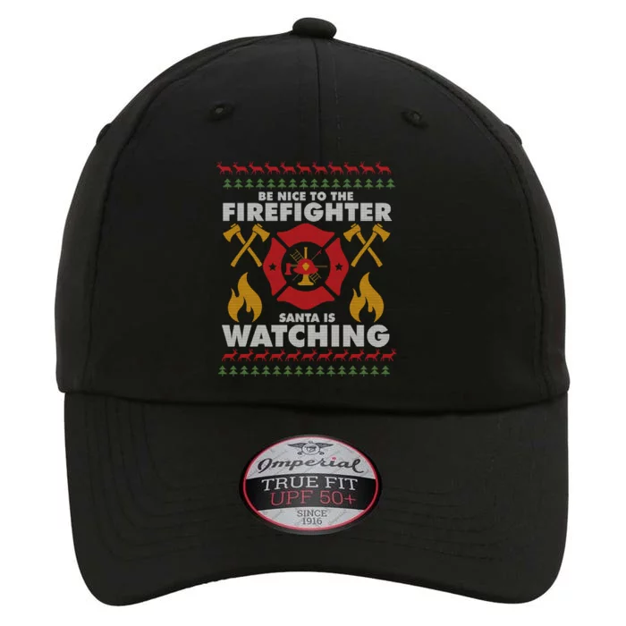 Be Nice To The Firefighter Xmas Perfect For Christmas Gift The Original Performance Cap