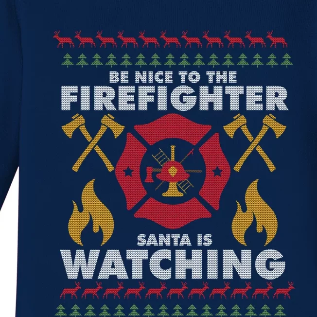 Be Nice To The Firefighter Xmas Perfect For Christmas Gift Baby Long Sleeve Bodysuit