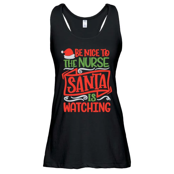 Be Nice To The Nurse Santa Is Watching Nursing Christmas Ladies Essential Flowy Tank