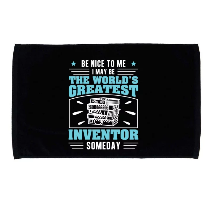 Be Nice To Me I May Be Funny Future Inventor Humor Innovator Funny Gift Microfiber Hand Towel