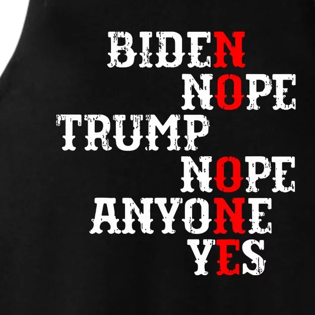 Biden Nope Trump Nope Anyone Yes No One Ladies Tri-Blend Wicking Tank