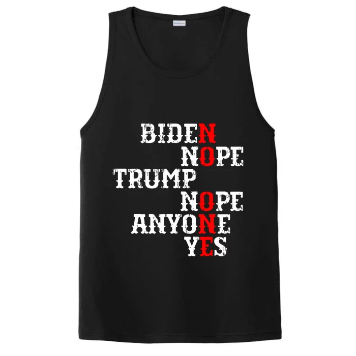 Biden Nope Trump Nope Anyone Yes No One Performance Tank