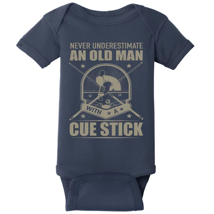 Billiard Never Underestimate An Old Man With A Cue Stick Baby Bodysuit