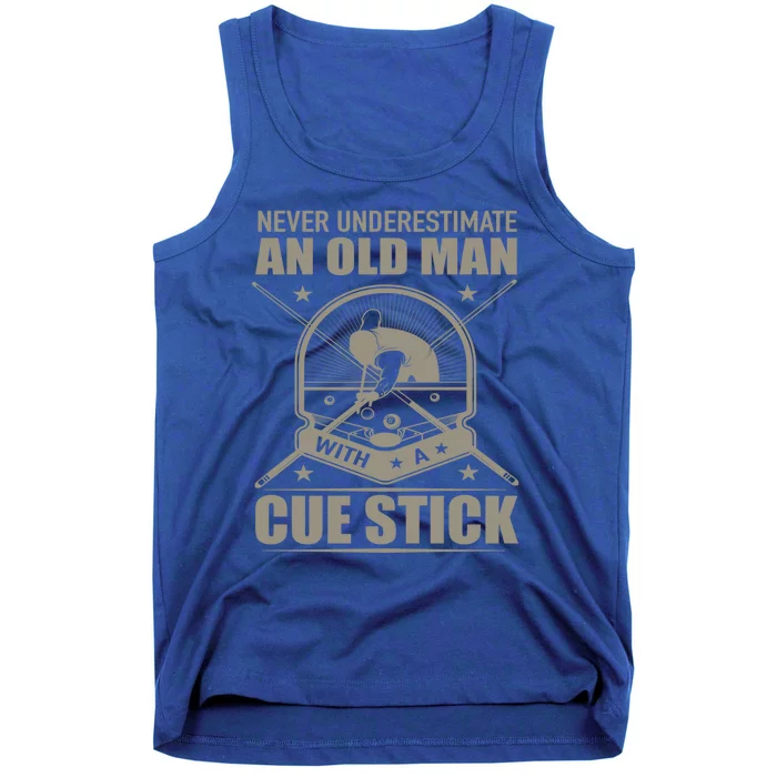 Billiard Never Underestimate An Old With A Cue Stick Meaningful Gift Tank Top