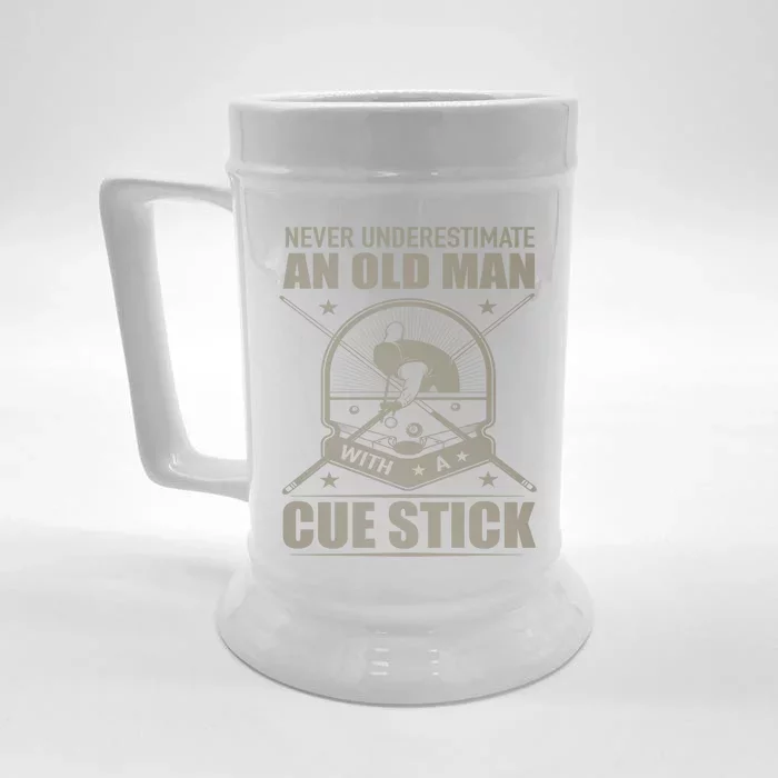 Billiard Never Underestimate An Old With A Cue Stick Meaningful Gift Front & Back Beer Stein