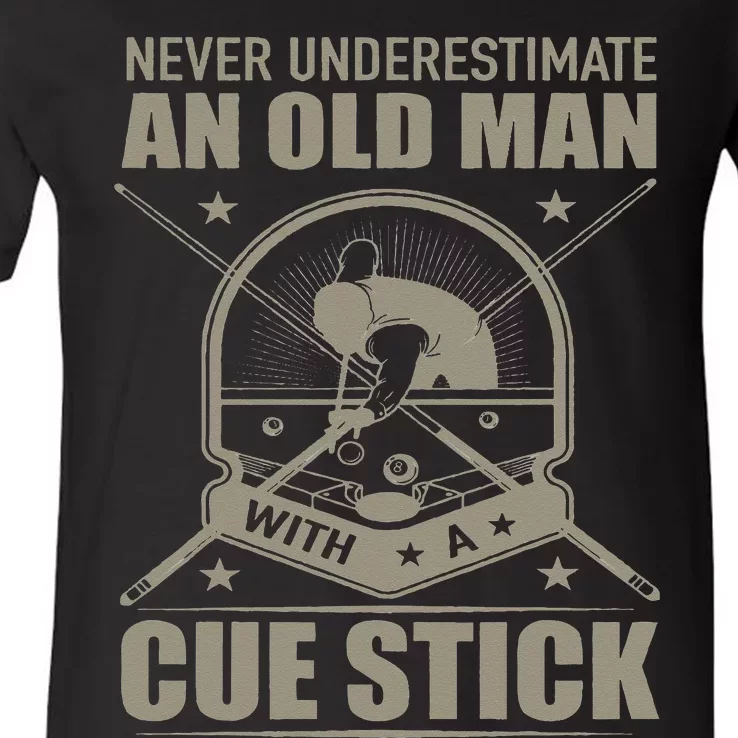 Billiard Never Underestimate an Old Man with a Cue Stick V-Neck T-Shirt