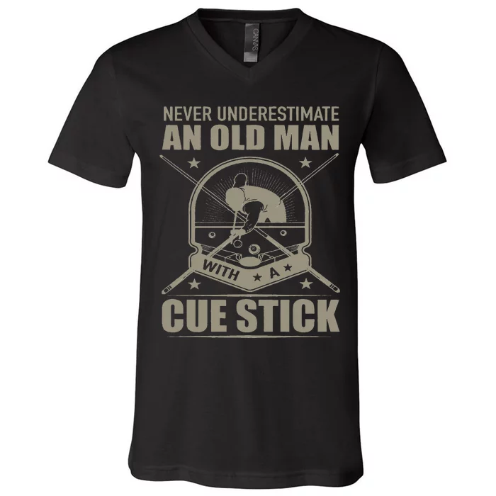 Billiard Never Underestimate an Old Man with a Cue Stick V-Neck T-Shirt