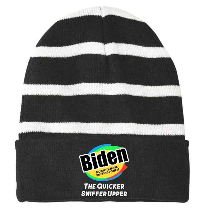 Biden Now With More Sniffing Power The Quicker Sniffer Upper Striped Beanie with Solid Band