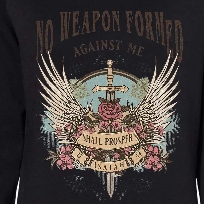 Boho No Weapon Formed Against Me Shall Prosper Christian Womens California Wash Sweatshirt