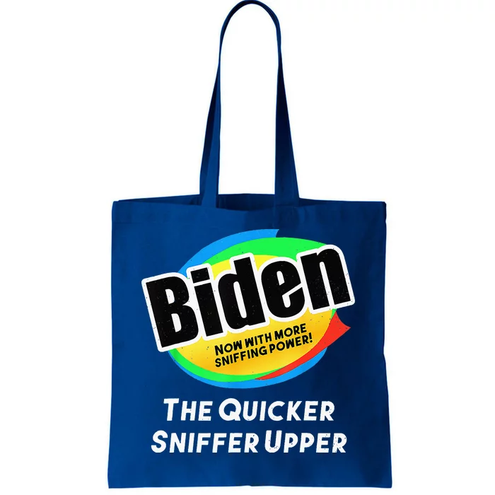 Biden Now With More Sniffing Power Tote Bag