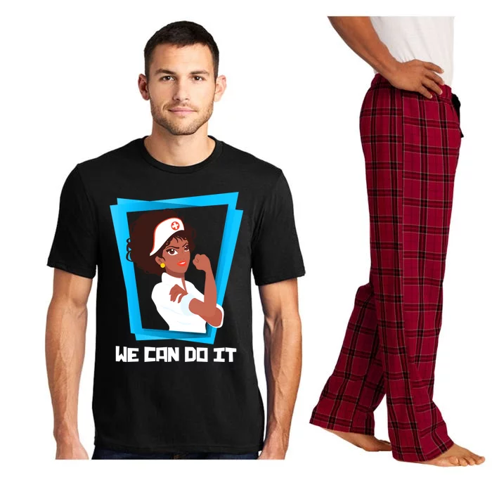 Black Nurse We Can Do It Nursing School Nurses Day Gift Pajama Set