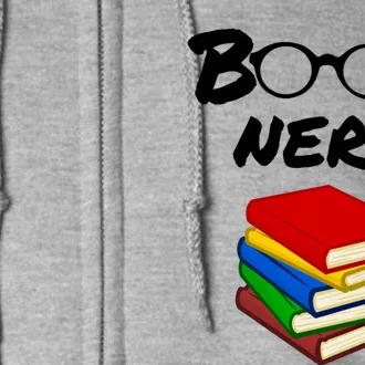 Book Nerd With Books Gift Full Zip Hoodie