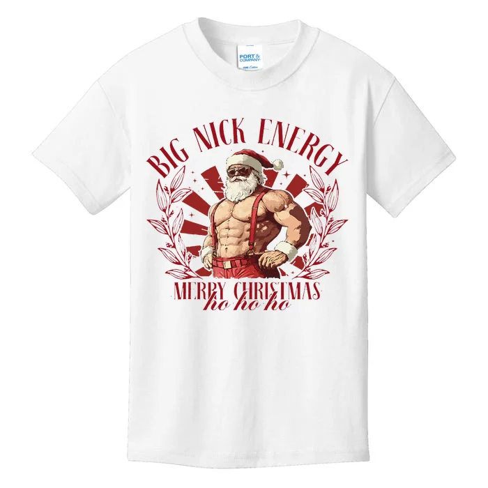 Big Nick Xmas Energy Funny Xmas Christmas Muscle Santa Claus Kids T-Shirt