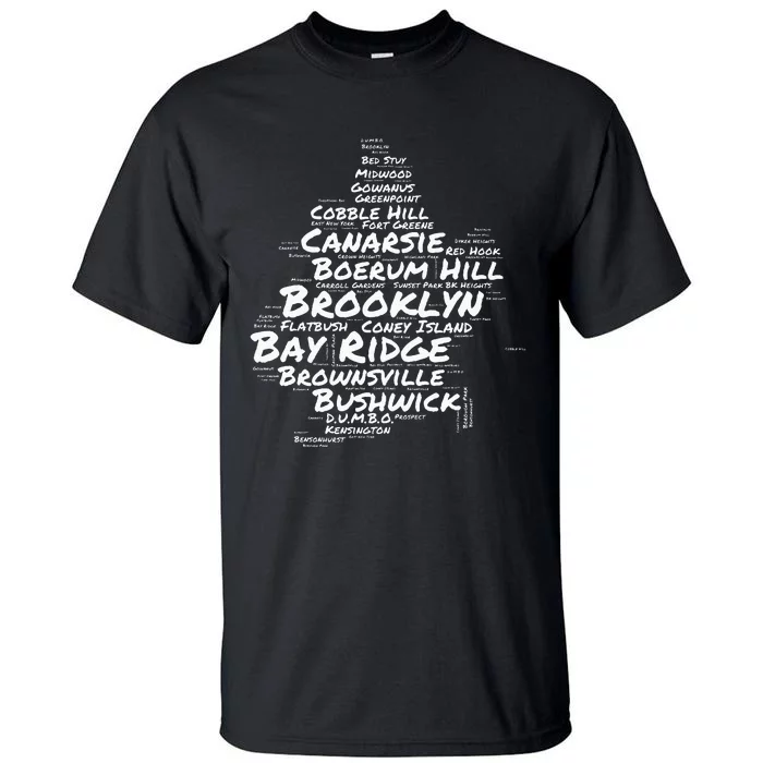 Brooklyn New York Neighborhoods Word Cloud Brooklyn Tall T-Shirt