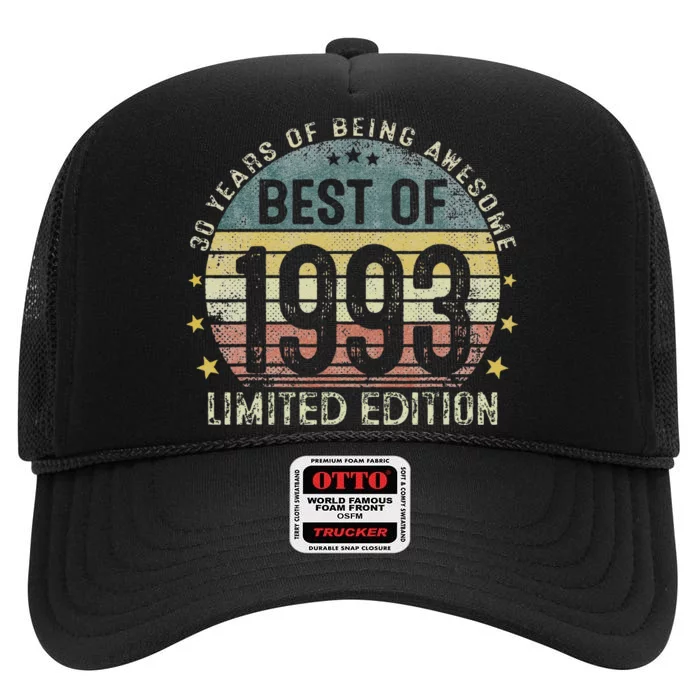 Best Of 1993 30 Years Old 30th Birthday Gifts For High Crown Mesh Trucker Hat