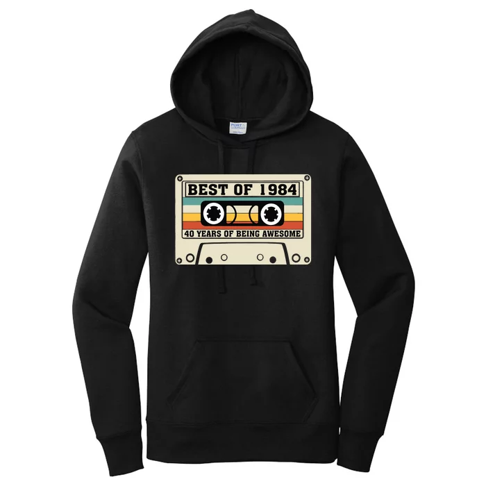 Best Of 1984 40th Present Women's Pullover Hoodie