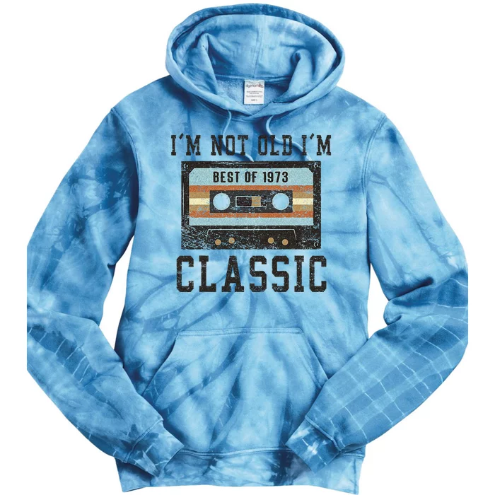 Best Of 1973 50th Birthday Gifts Men BDay 50 Birthday Tie Dye Hoodie