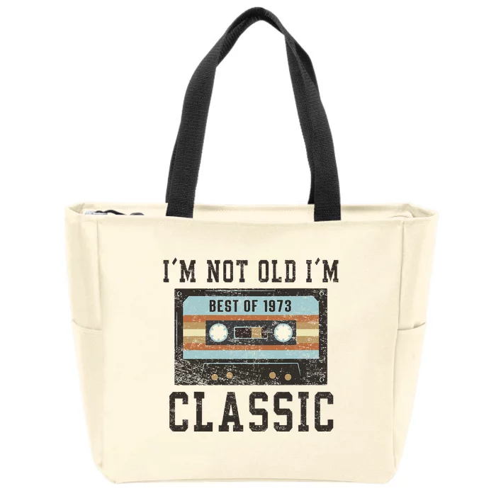 Best of 1973 50th Birthday Gifts BDay Zip Tote Bag