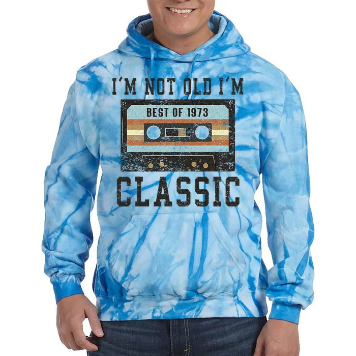 Best Of 1973 50th Birthday Gifts Men BDay 50 Birthday Tie Dye Hoodie