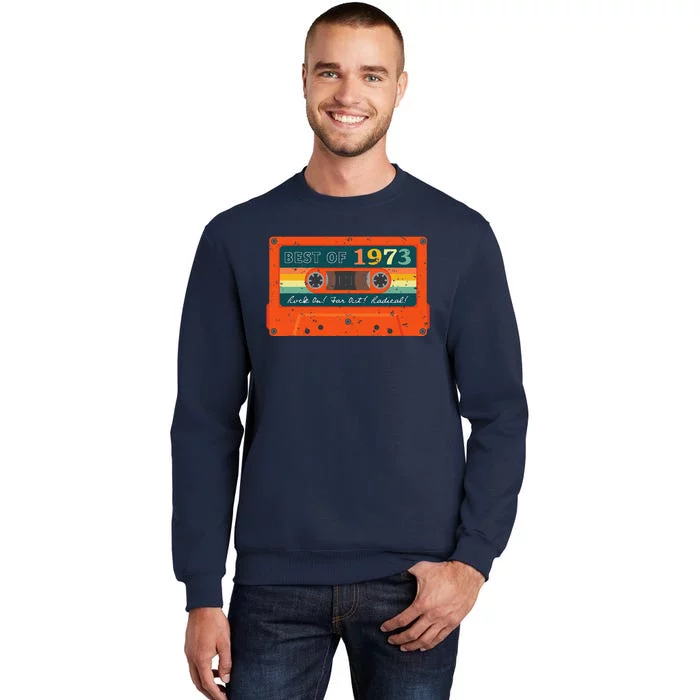 Best Of 1973 Vintage Cassette Tape 50th Birthday Tall Sweatshirt