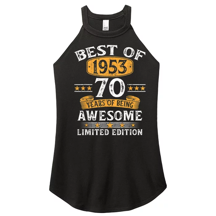 Best Of 1953 70 Years Old 70th Birthday Gifts For Women’s Perfect Tri Rocker Tank