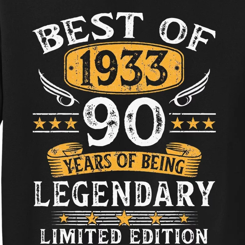 Best Of 1933 Limited Edition 90 Year Old 90th Birthday Gifts Sweatshirt