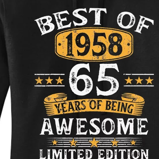 Best Of 1958 65 Years Old 65th Birthday Gifts For Women's Pullover Hoodie