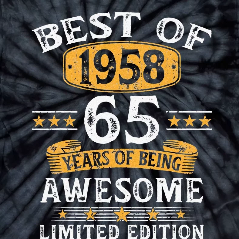 Best Of 1958 65 Years Old 65th Birthday Gifts For Tie-Dye T-Shirt