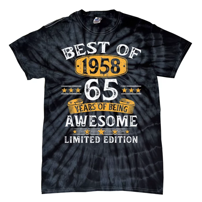 Best Of 1958 65 Years Old 65th Birthday Gifts For Tie-Dye T-Shirt