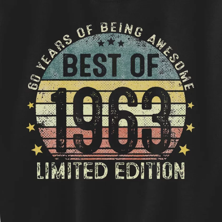 Best Of 1963 60 Years Old 60th Birthday Gifts For Kids Sweatshirt