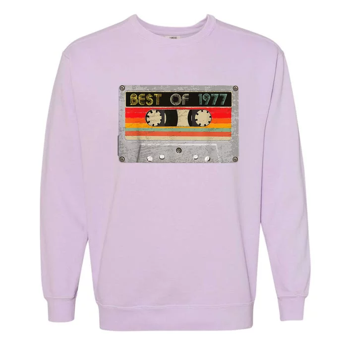 Best Of 1977 46th Birthday Gift Cassette Tape Vintage Garment-Dyed Sweatshirt