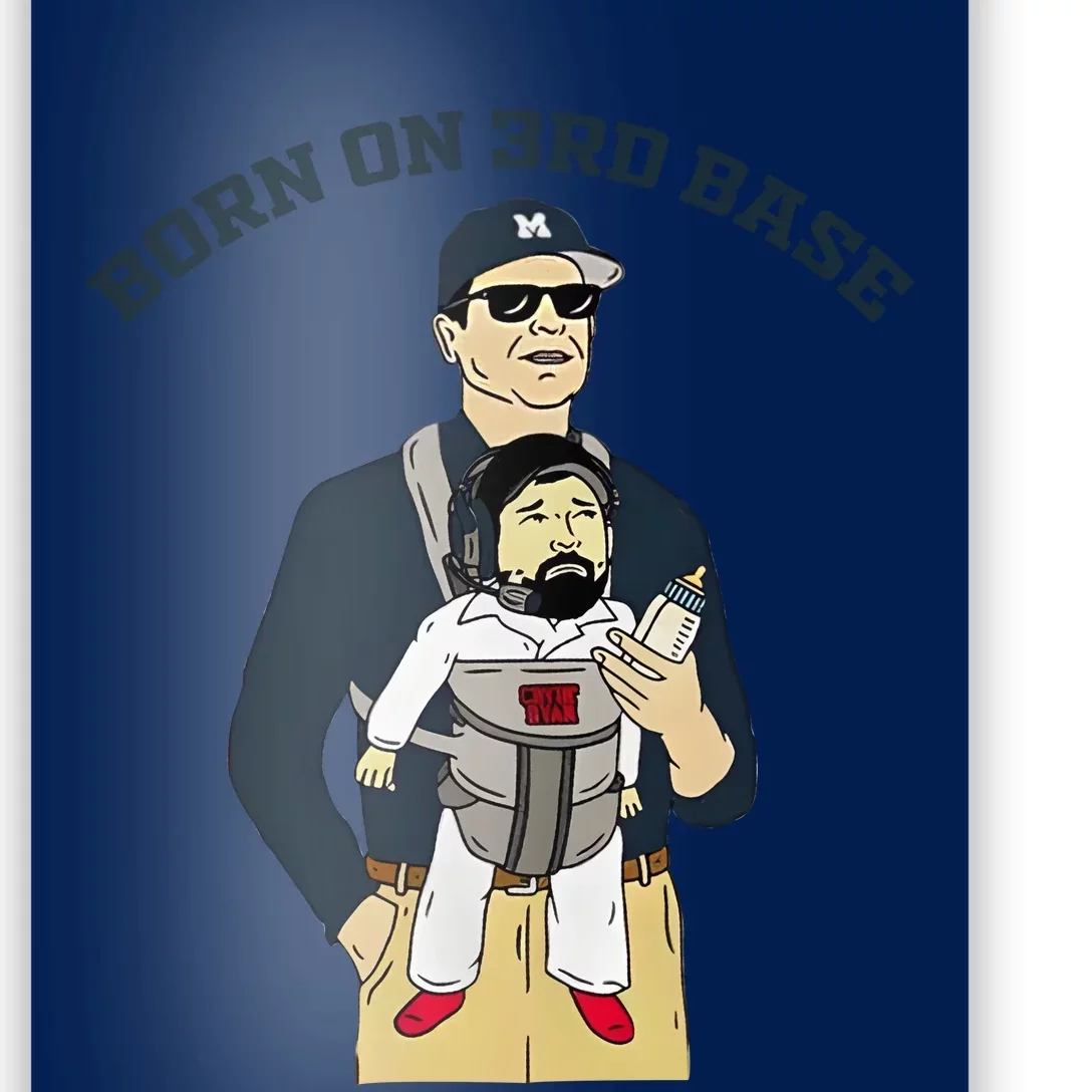 Born On 3rd Base Poster