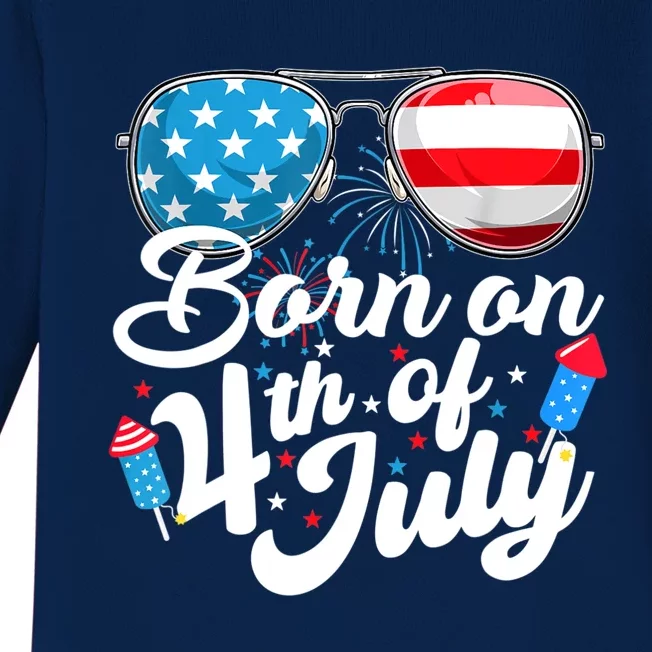 Born On 4th Of July Birthday Sunglasses Fireworks Patriotic Baby Long Sleeve Bodysuit