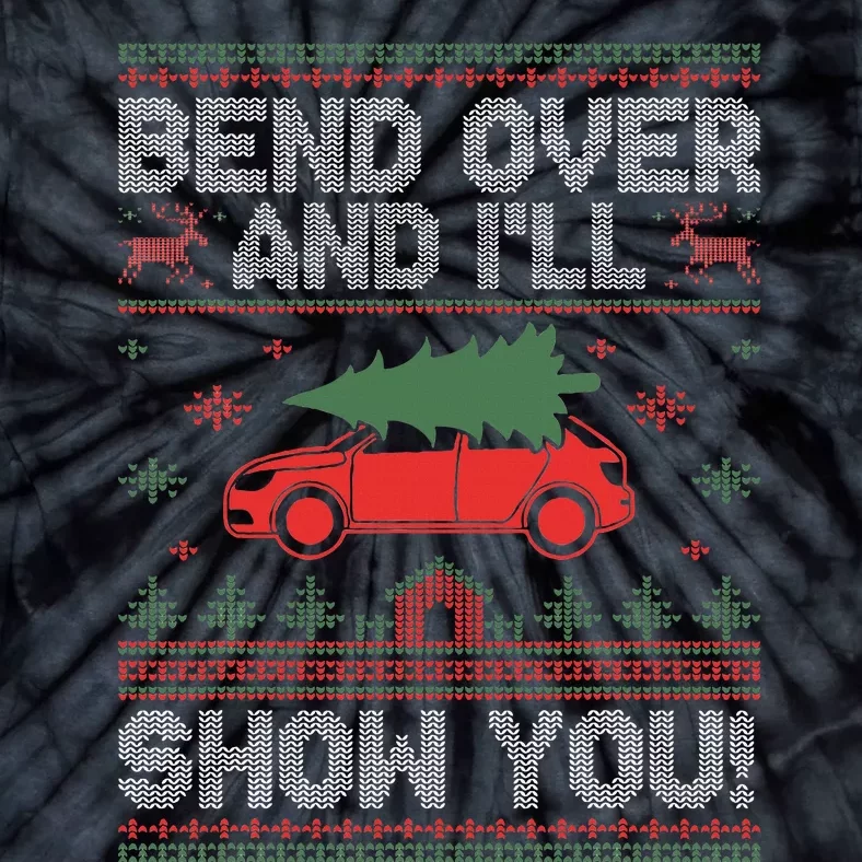 Bend Over And ILl Show You Ugly Christmas Couple Matching Tie-Dye T-Shirt