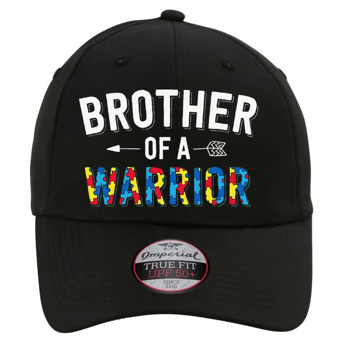 Brother Of A Warrior Family Bro World Autism Awareness Day The Original Performance Cap