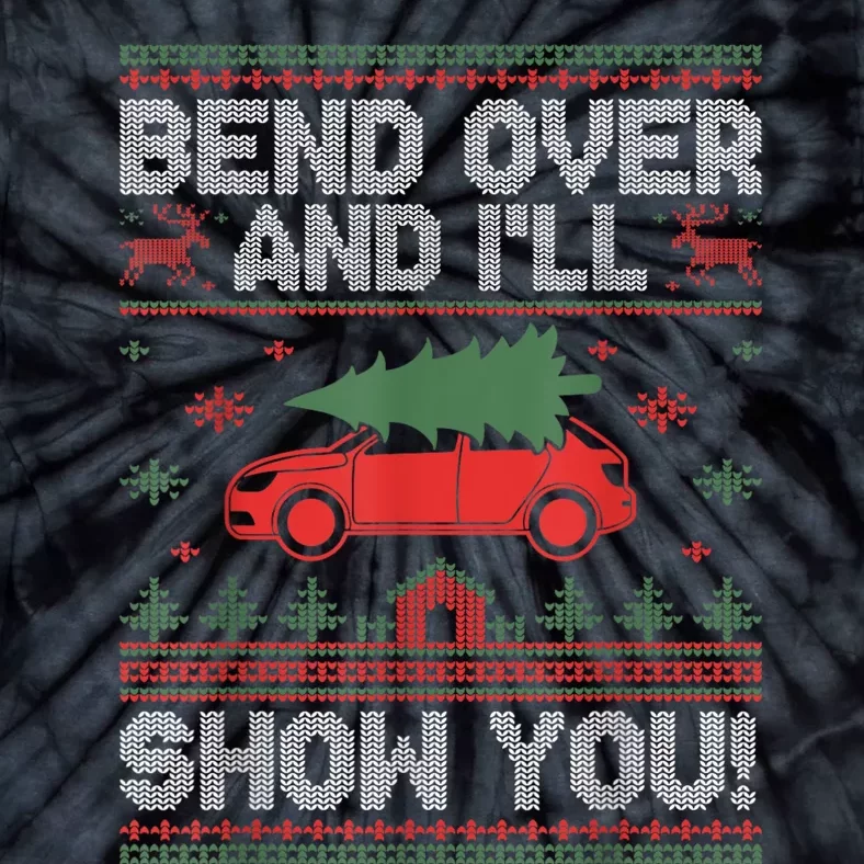 Bend Over And ILl Show You Ugly Christmas Couple Matching Tie-Dye T-Shirt