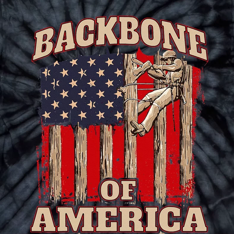 Backbone Of America Arborist Tree Surgeon Lumberjack Logger Tie-Dye T-Shirt