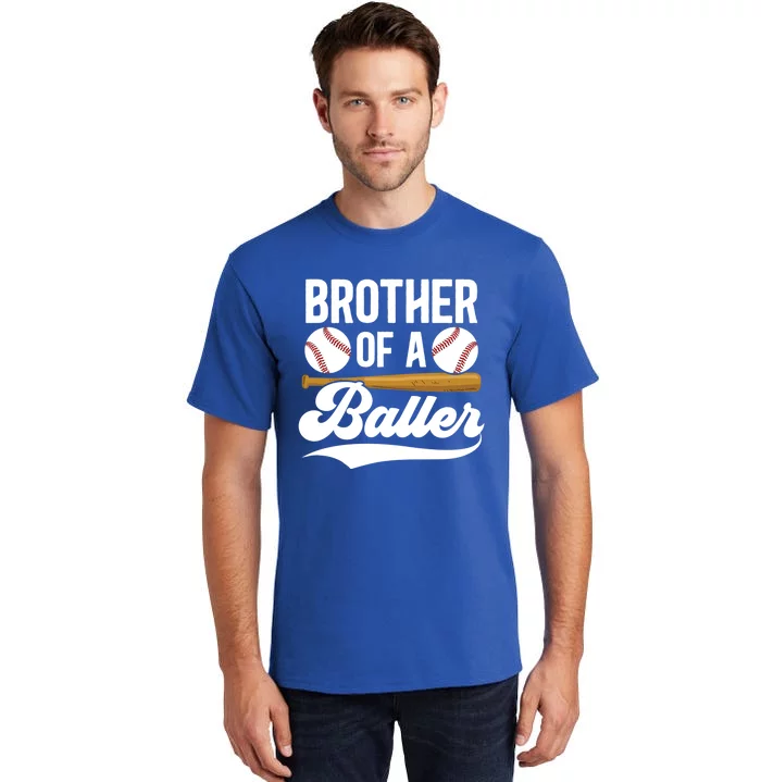 Brother Of A Baller Baseball Brother Of A Baseball Player Gift Tall T-Shirt