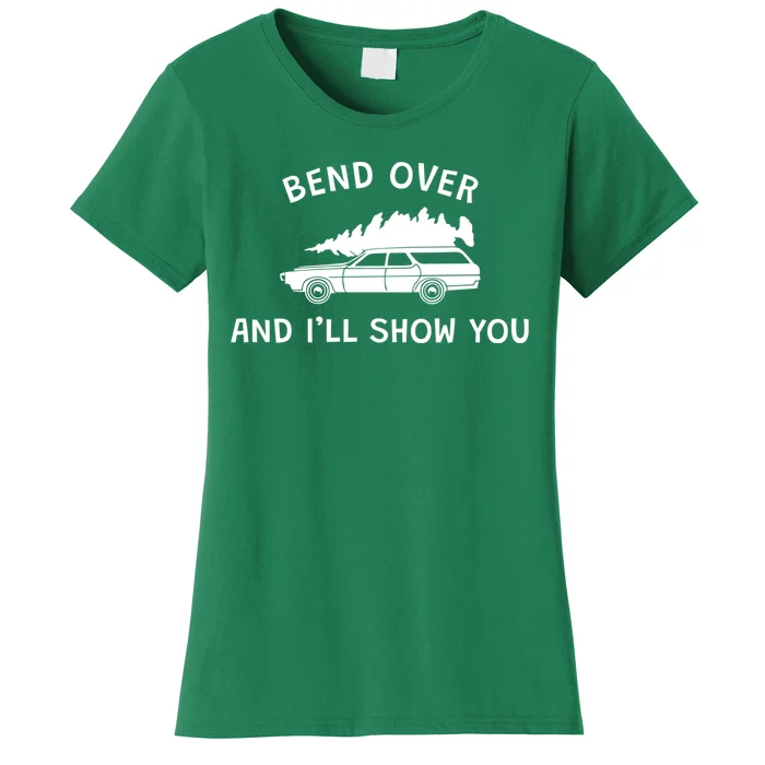 Bend Over And ILl Show You Christmas Couple Matching Family Women's T-Shirt