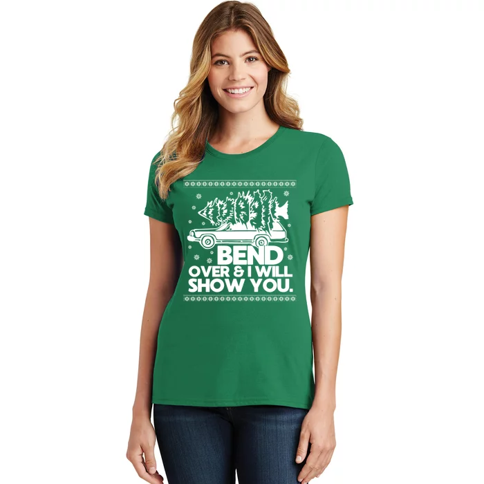 Bend Over And ILl Show You Christmas Couple Matching Family Women's T-Shirt