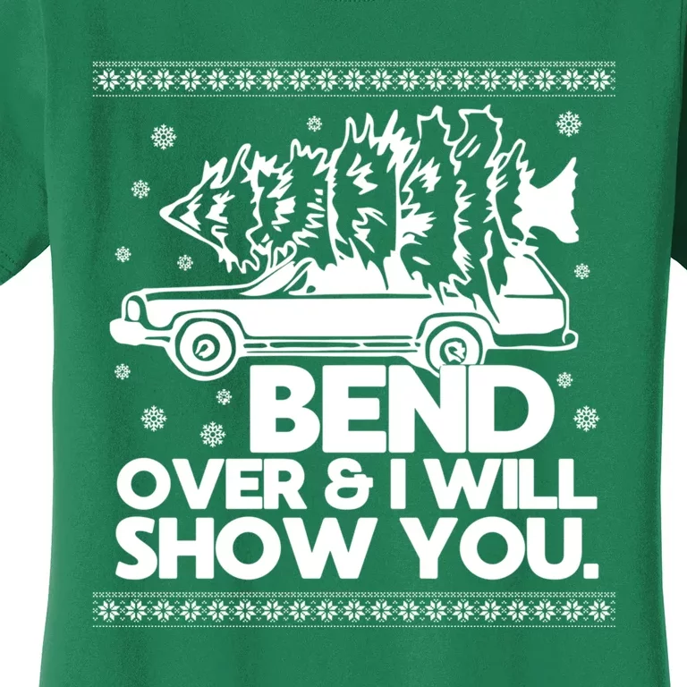 Bend Over And ILl Show You Christmas Couple Matching Family Women's T-Shirt