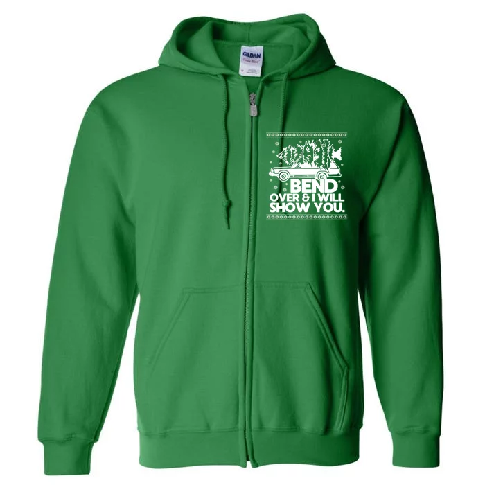 Bend Over And ILl Show You Christmas Couple Matching Family Full Zip Hoodie