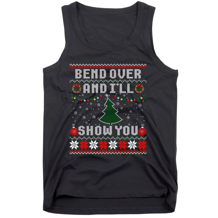 Bend Over And I'll Show You Christmas Tree Ugly Sweater Tank Top